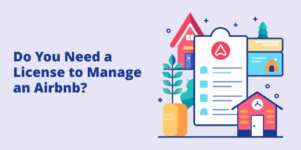 Do You Need a License or Permit to Start an Airbnb? (What Every New Host Should Know)