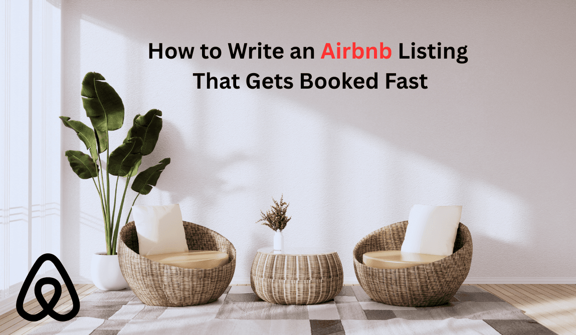How to Write an Airbnb Listing That Actually Gets Booked
