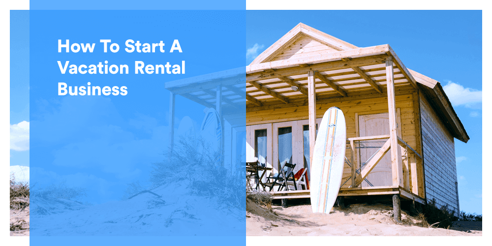 Buying a Vacation Rental Property: Expert Advice and Tips from Booked Hosts Rental Management